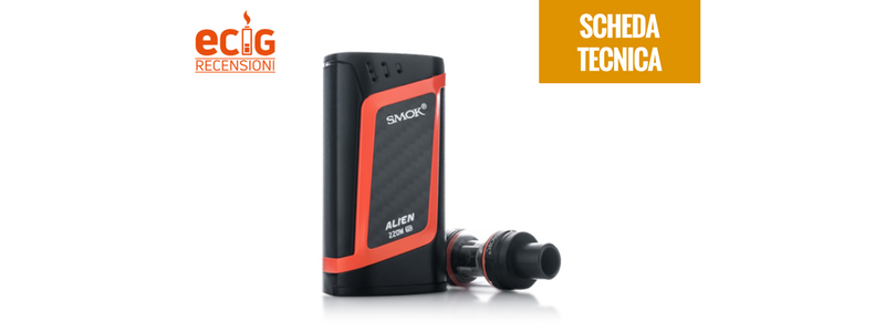 SPECIFICHE & CARATTERISTICHE: SMOK ALIEN 220 KIT