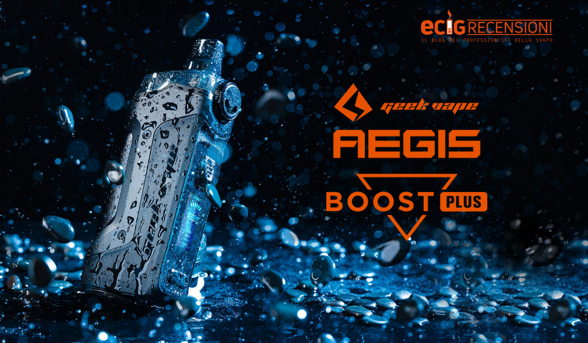 Aegis Boost Plus, GeekVape rilancia con il triple system (Recensione)